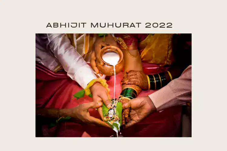 Abhijit Muhurat 2022 : Auspicious Dates and Timings For 2022