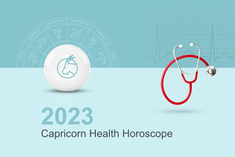 Capricorn Health Horoscope 2023: