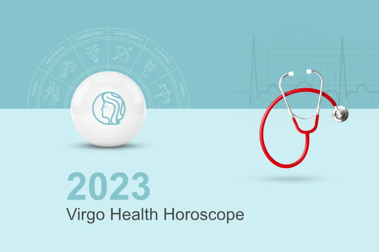 Virgo Health Horoscope 2023