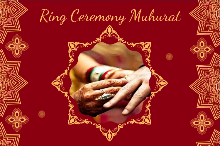 Auspicious Ring Ceremony Muhurat in 2022