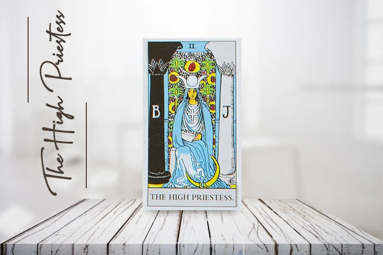द हाई प्रीस्टेस (The High Priestess) अपराइट और रिवर्स