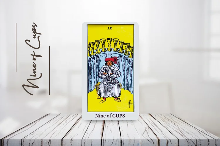 Nine of Cups Meaning, Love, Upright & Reversed