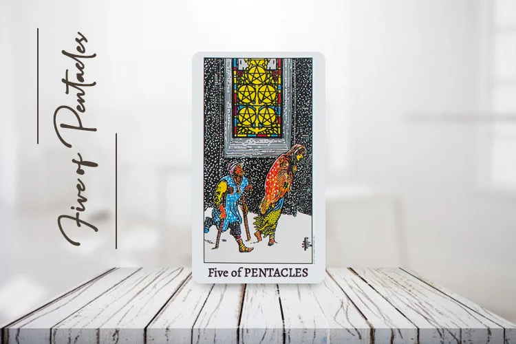 Five of Pentacles Meaning, Upright & Reverse – Complete Guide