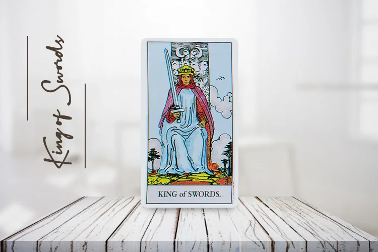 किंग ऑफ स्वार्ड्स टैरो का अर्थ, प्रेम, भावना, अपराइट और रिवर्स – हिंदी में जानिए