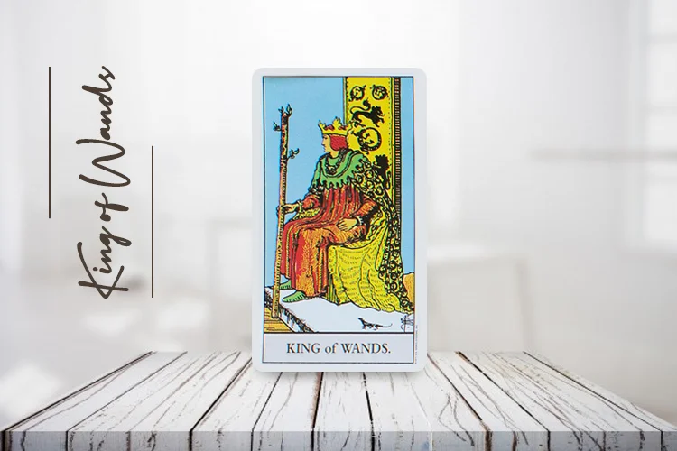 The King of Wands: Love Advice, Future Outcomes, Yes or No?