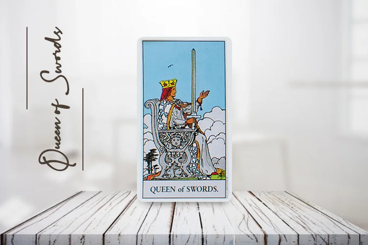 Queen of Swords Meaning, Love, Upright & Reversed – Complete Guide