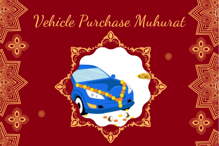 2022 Vehicle Buying Muhurat