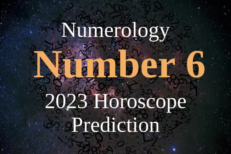 Numerology Number 6 Prediction
